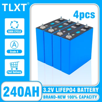 Быстрая доставка 4ШТ Литий железофосфатный аккумулятор LiFePO4 3,2 В 240Ах Может быть объединен в аккумуляторную батарею 12V 24V 36V 48V